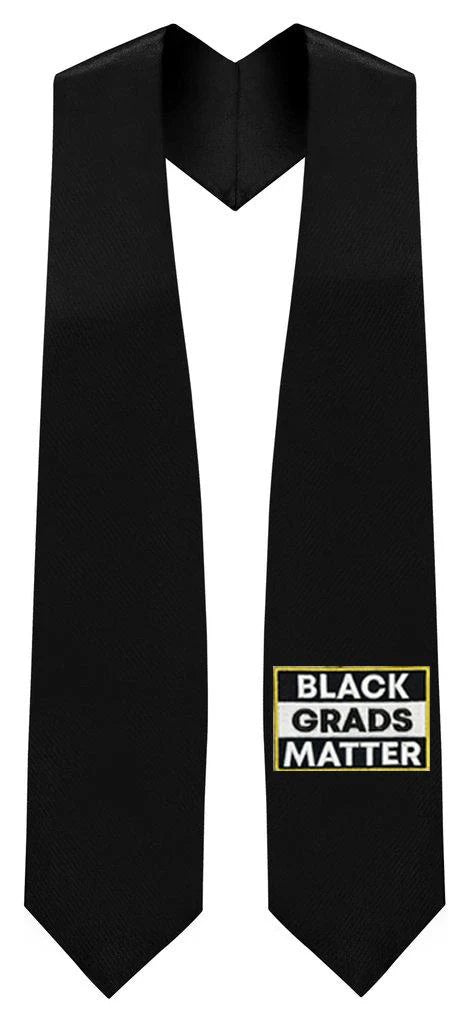 Black Black Grads Matter Graduation Stole